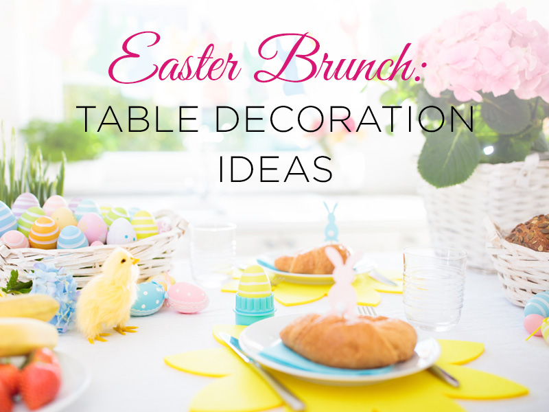 https://www.parties-to-go.com/wp-content/uploads/2019/04/ptg-web-blog-featured-image-easter-brunch-table-decoration-ideas-v2-1.jpg