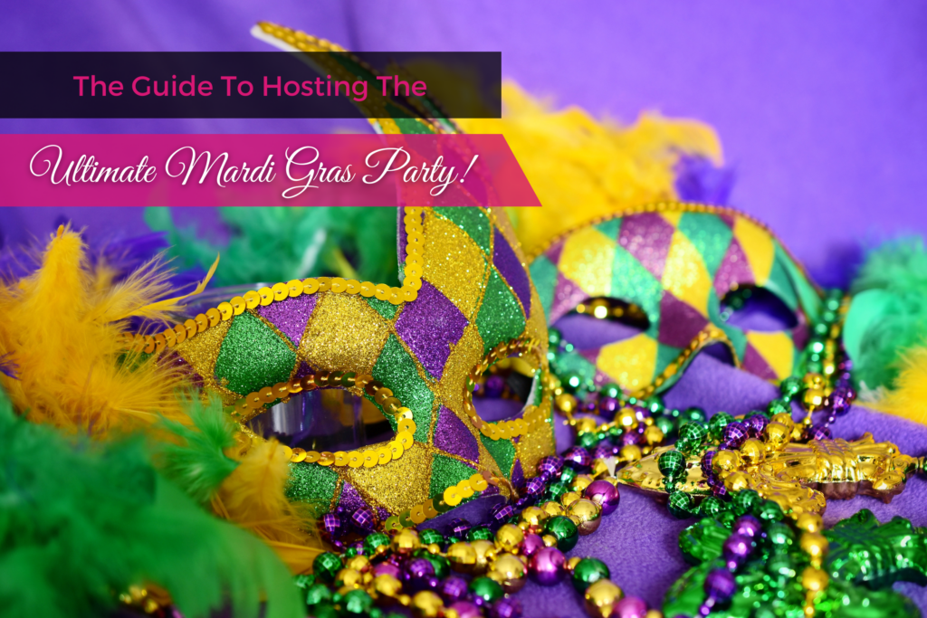 16 Steps for Hosting an Epic Mardi Gras Themed Party - PartySlate