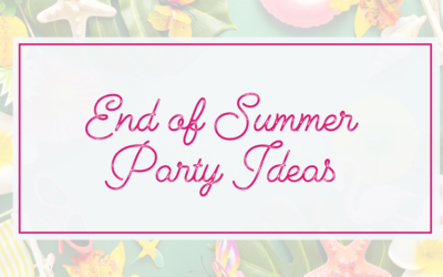 Celebrate the End of Summer with These 5 Creative Party Themes